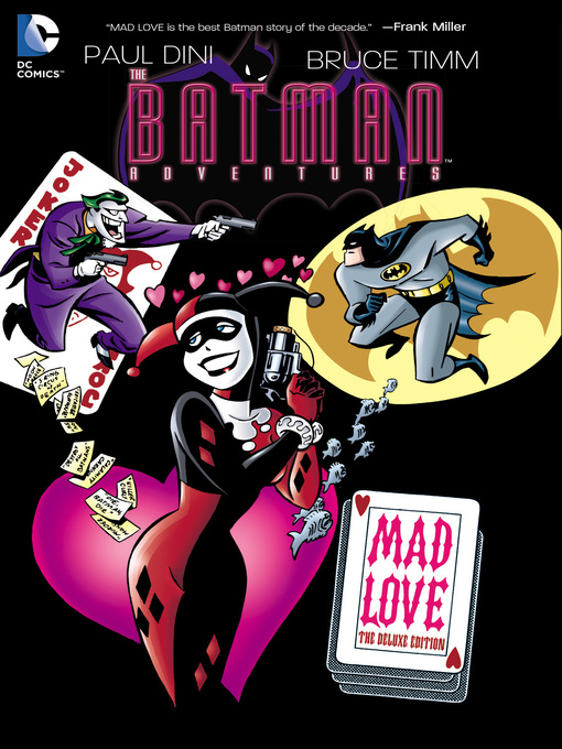 Title details for The Batman Adventures: Mad Love by Paul Dini - Available